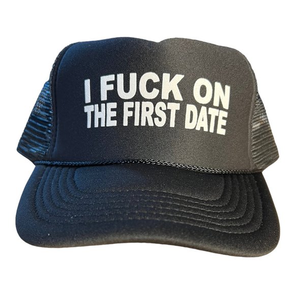 Funny First Date hat funny trucker hat snapback bachelor party college gift new - Picture 1 of 4
